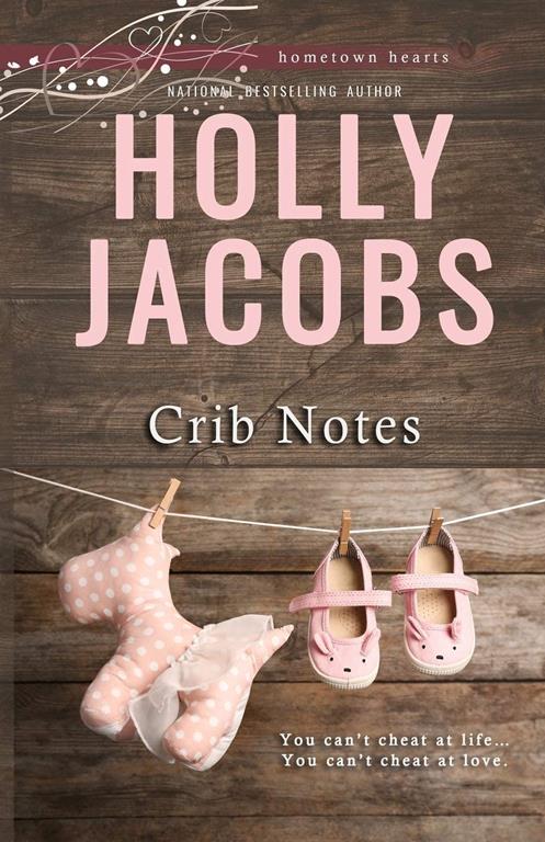 Crib Notes (Hometown Hearts)