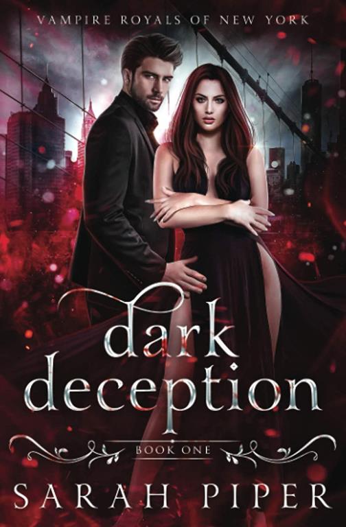 Dark Deception: A Vampire Romance (Vampire Royals of New York)