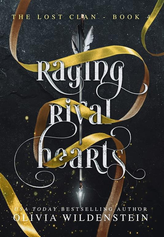 RAGING RIVAL HEARTS (4) (Lost Clan)