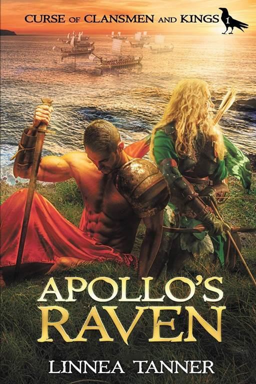 Apollo's Raven (Curse of Clansmen and Kings) (Volume 1)