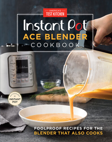 Instant Pot Ace Blender Cookbook