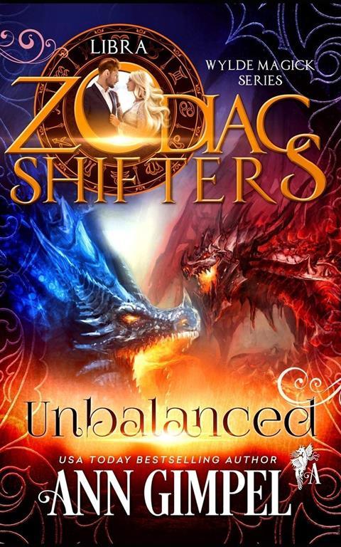 Unbalanced: Zodiac Shifters Paranormal Romance: Libra (Wylde Magick)