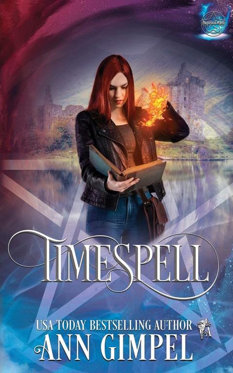 Timespell: Highland Time Travel Paranormal Romance (Elemental Witch)