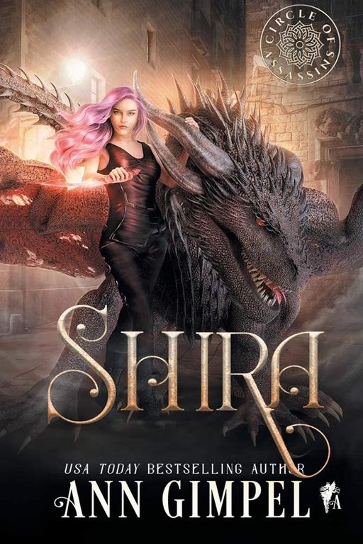 Shira: An Urban Fantasy (Circle of Assassins)