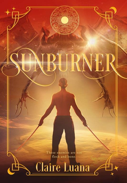 Sunburner (2) (Moonburner Cycle)