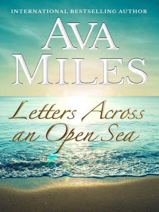 Letters Across an Open Sea: The Complete Collection