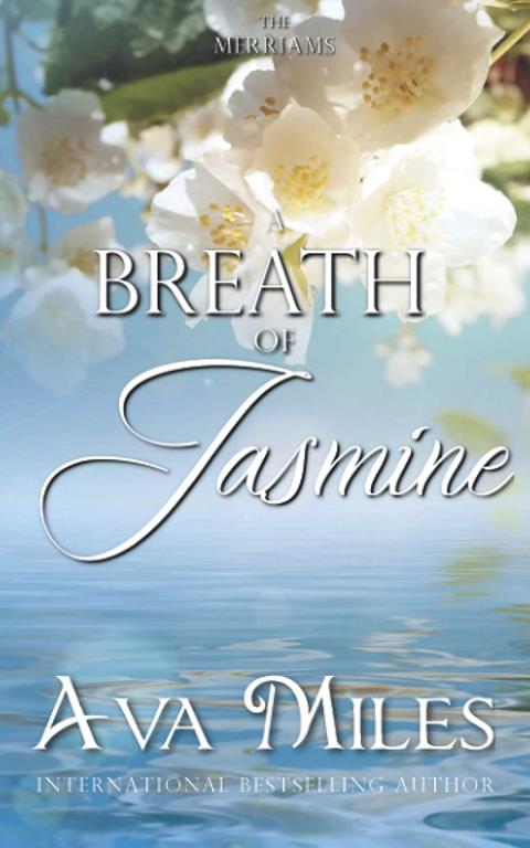 A Breath of Jasmine (The Merriams)