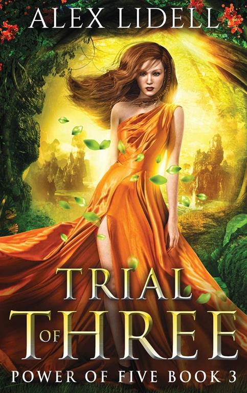 Trial of Three: Power of Five, Book 3 (3)