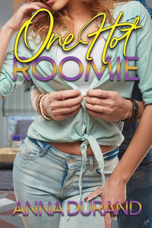 One Hot Roomie (Hot Brits)