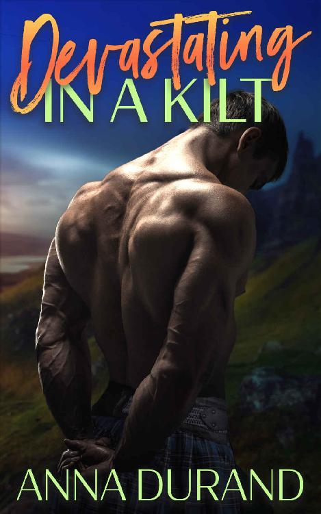 Devastating in a Kilt (Hot Scots #9)