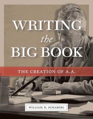 Writing &quot;the Big Book&quot;