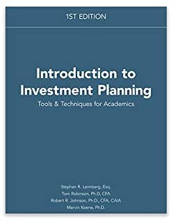 Introduction to Investment Planning: Tools &amp; Techniques for Academics