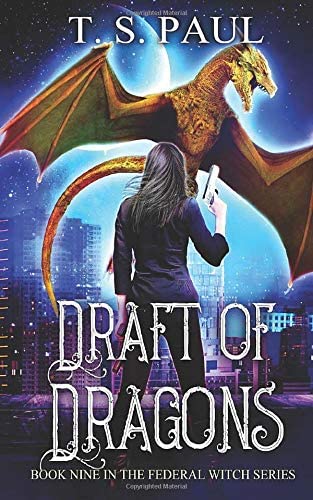 Draft of Dragons (The Federal Witch)