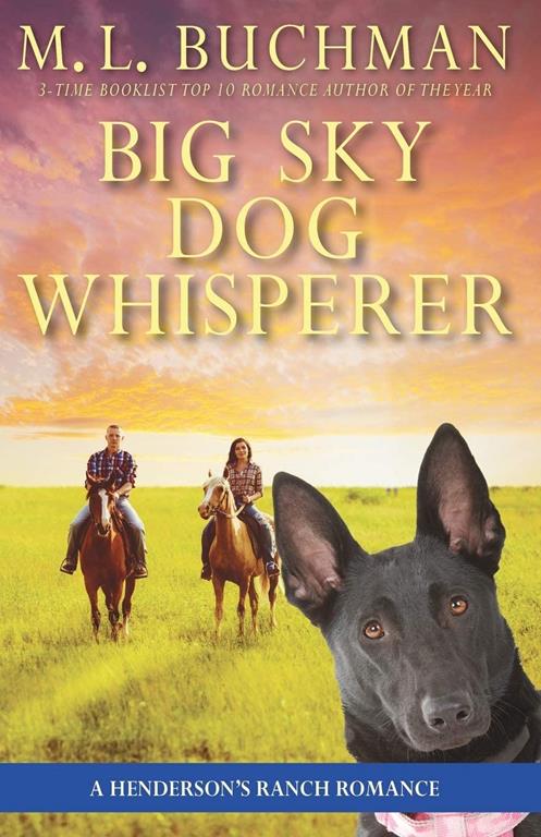 Big Sky Dog Whisperer: a Henderson Ranch Big Sky romance (Henderson's Ranch)