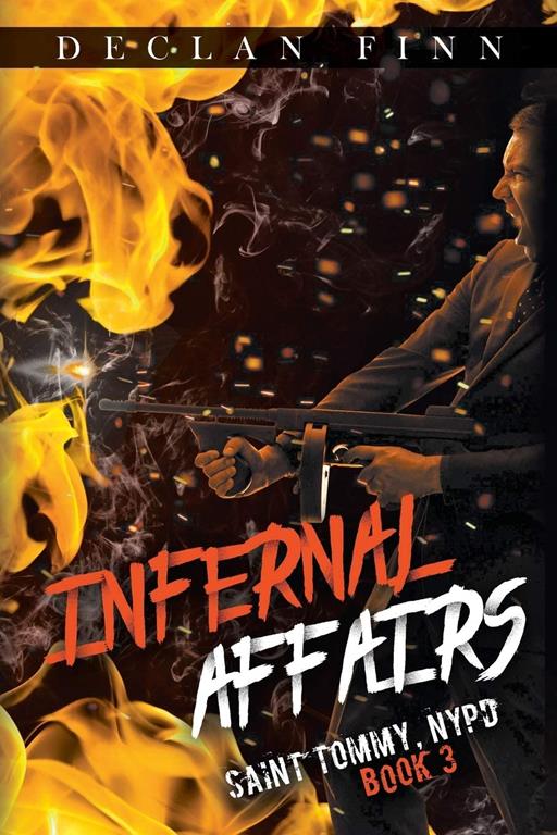 Infernal Affairs (Saint Tommy, NYPD)