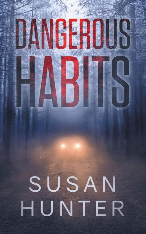 Dangerous Habits (Leah Nash Mysteries)