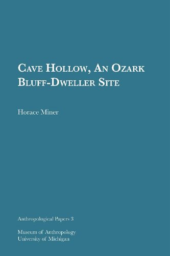 Cave Hollow, an Ozark Bluff-Dweller Site