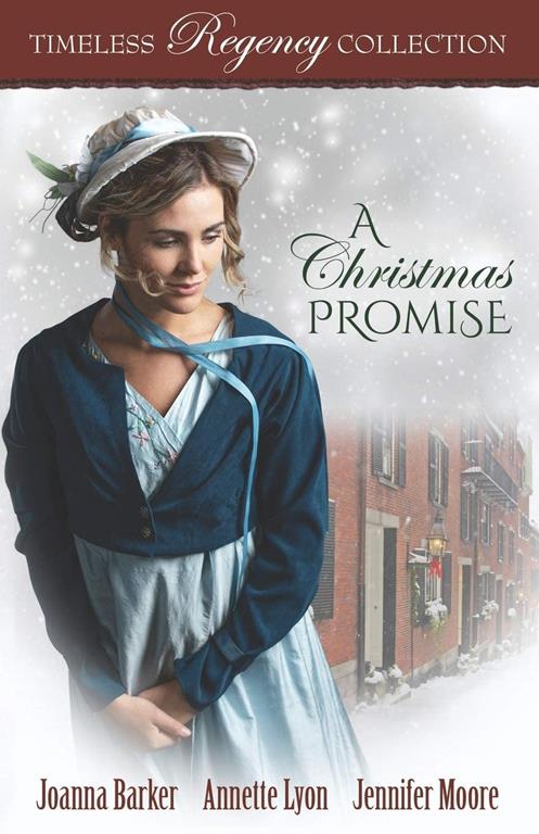 A Christmas Promise (Timeless Regency Collection)