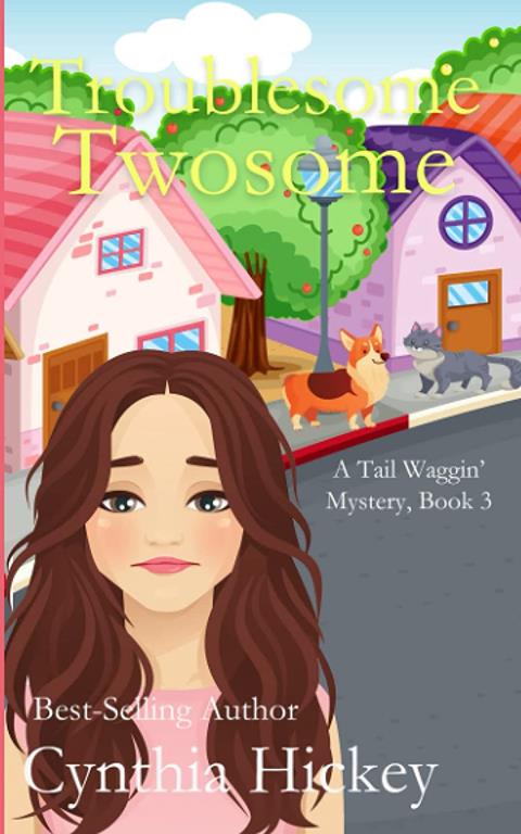 Troublesome Twosome (A Tail Waggin' Mystery)