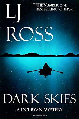 Dark Skies: A DCI Ryan Mystery (The DCI Ryan Mysteries)