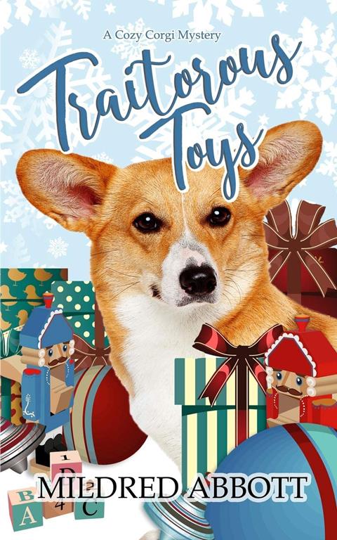 Traitorous Toys (Cozy Corgi Mysteries)