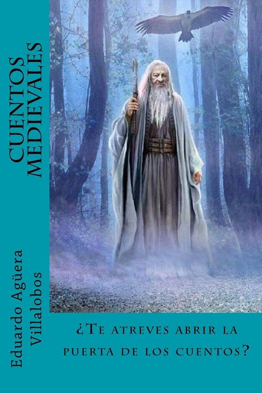 Cuentos Medievales (Spanish Edition)