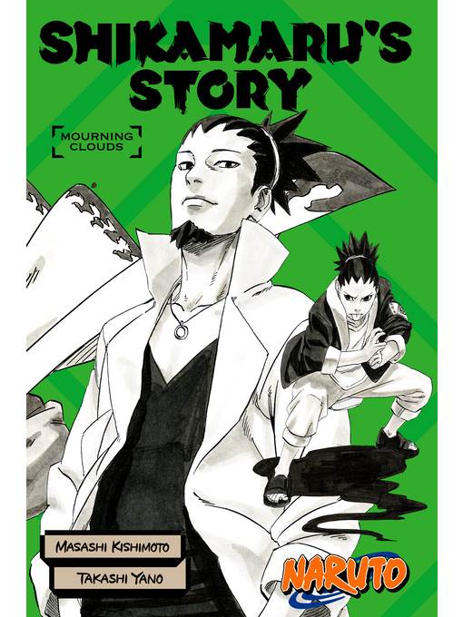 Naruto: Shikamaru's Story—Mourning Clouds