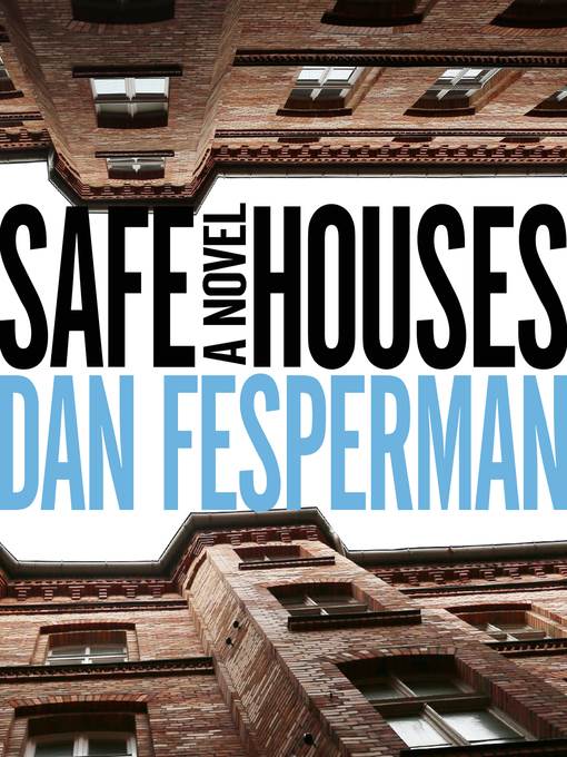 Safe Houses