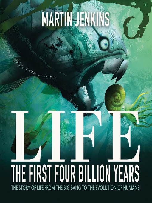 Life: The First 4 Billion Years