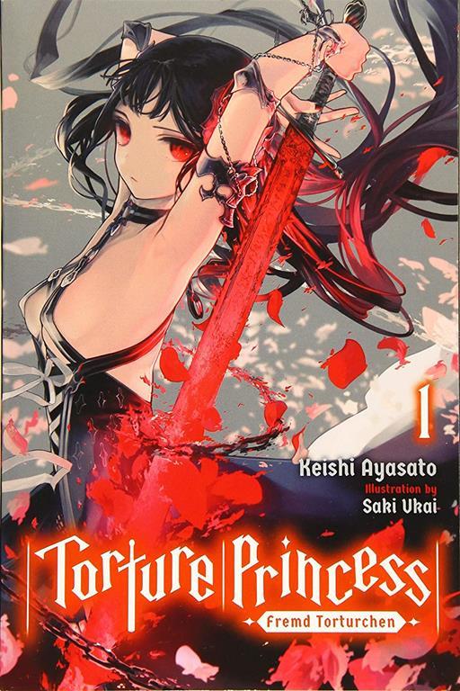 Torture Princess: Fremd Torturchen, Vol. 1 (light novel) (Torture Princess: Fremd Torturchen (light novel), 1)