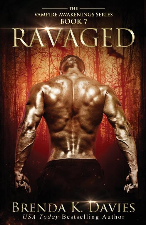 Ravaged (Vampire Awakenings) (Volume 7)