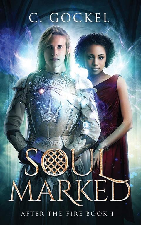 Soul Marked (I Bring the Fire) (Volume 1)