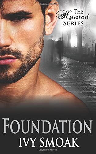 Foundation (The Hunted Series Book 5)