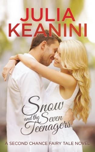 Snow and the Seven Teenagers (Second Chance Fairy Tale) (Volume 2)