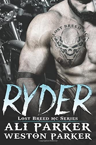 Ryder (The Lost Breed MC)