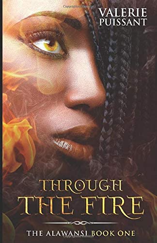 Through The Fire: The Alawansi Book One