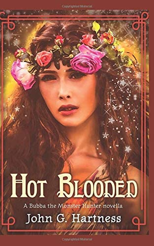 Hot Blooded - A Bubba the Monster Hunter Novella