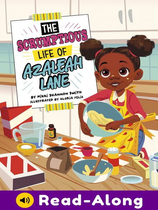 The Scrumptious Life of Azaleah Lane