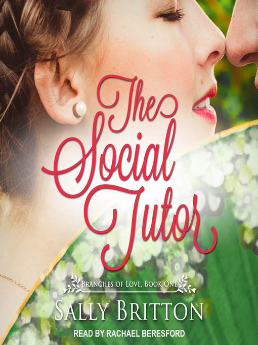 The Social Tutor--A Regency Romance