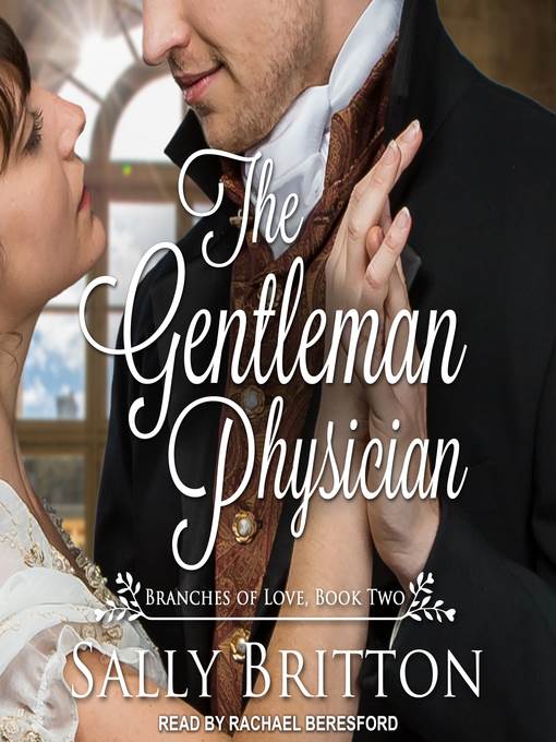 The Gentleman Physician--A Regency Romance