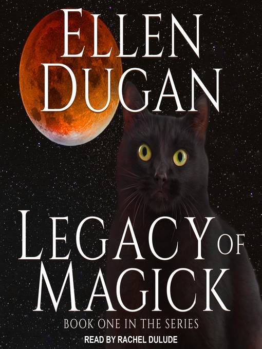 Legacy of Magick Series, Book 1