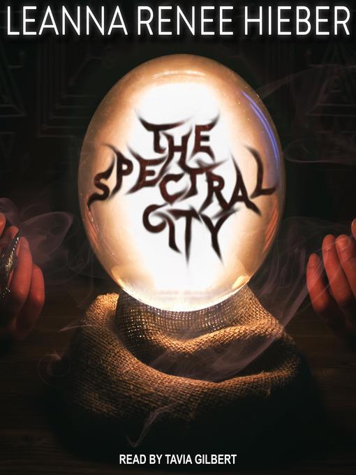 The Spectral City