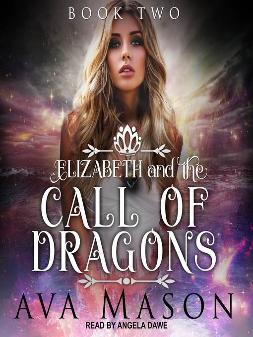 Elizabeth and the Call of Dragons--A Reverse Harem Paranormal Romance