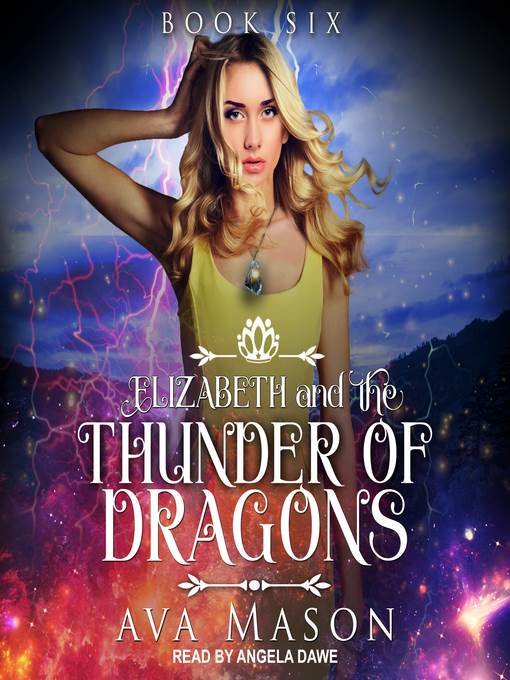 Elizabeth and the Thunder of Dragons--A Reverse Harem Paranormal Romance