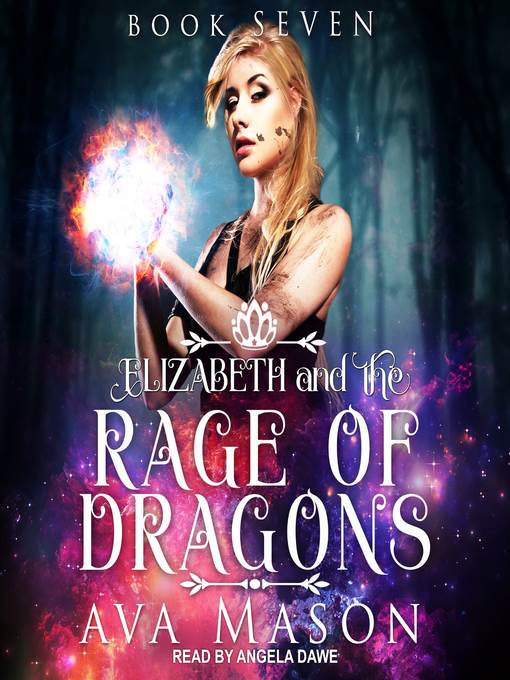 Elizabeth and the Rage of Dragons