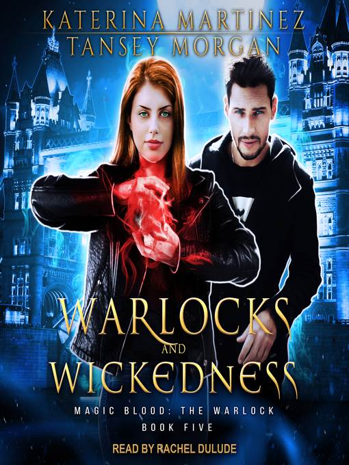 Warlocks and Wickedness