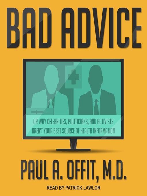 Bad Advice