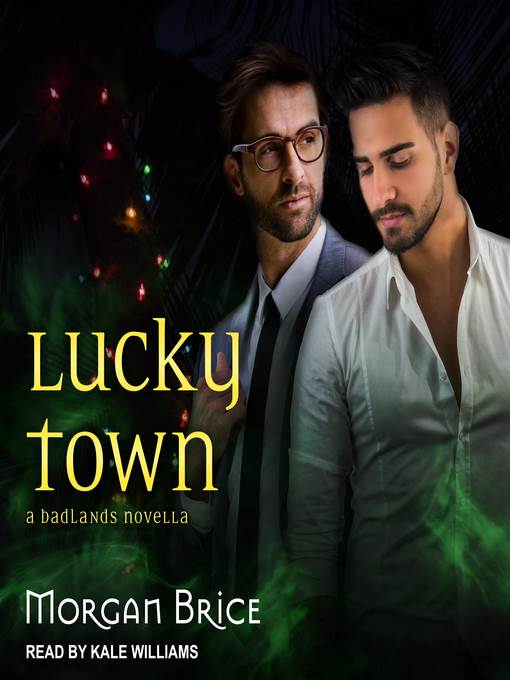 Lucky Town--A Badlands Novella