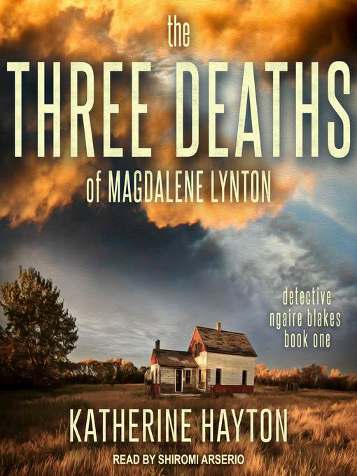 The Three Deaths of Magdalene Lynton