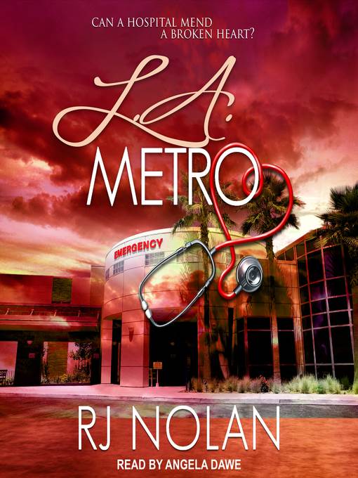 L.A. Metro Series, Book 1